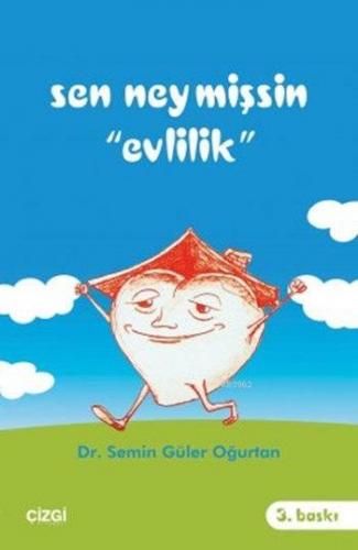 Sen Neymişsin Evlilik | Semin Güler Oğurtan | Çizgi Kitabevi