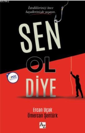 Sen Ol Diye | Ercan Uçak | Az Kitap