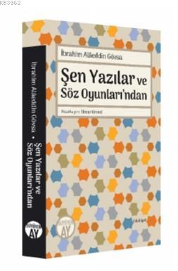 Şen Yazılar ve Söz Oyunları'ndan; İbrahim Alâeddin Gövsa | İbrahim Alâ