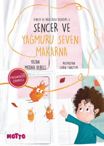 Sencer ve Yağmuru Seven Makarna;Sencer ve Bilgi Dolu Keşifleri -2 | Me