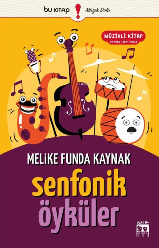 Senfonik Öyküler | Melike Funda Kaynak | Bu Yayınevi