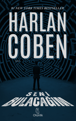 Seni Bulacağım | Harlan Coben | Otantik Kitap