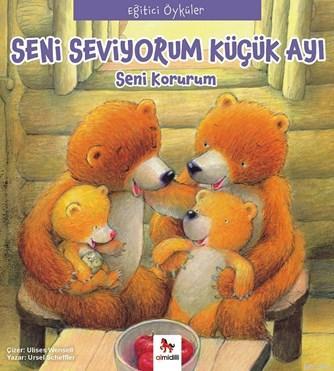 Seni Seviyorum Küçük Ayı; Seni Korurum | Ursel Scheffler | Almidilli Y