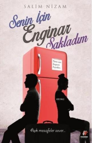 Senin İçin Enginar Sakladım; Senin İçin Enginar Pişirdim | Salim Nizam