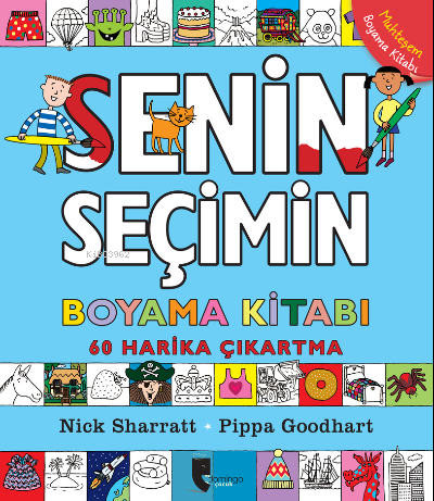 Senin Seçimin Boyama Kitabı;60 Harika Çıkartma | Pippa Goodhart | Domi