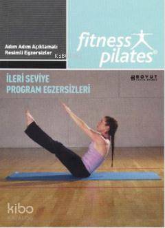 Senin Seçimin Pilates - İleri Seviye Program Egzersizleri; Sistem 27 K