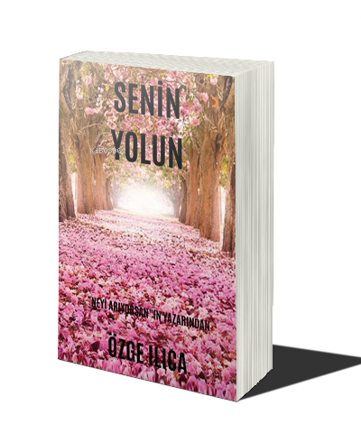 Senin Yolun | Özge Ilıca | Cinius Yayınları