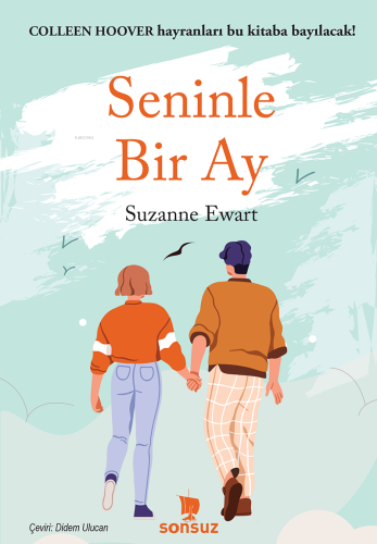 Seninle Bir Ay | Suzanne Ewart | Yakamoz Yayınları