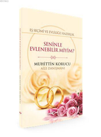 Seninle Evlenebilir Miyim? | Muhittin Korucu | Akçağ Basım Yayım Pazar