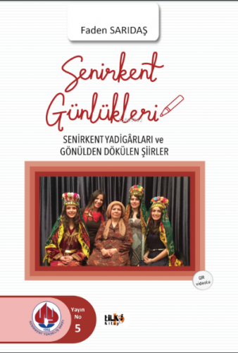 Senirkent Günlükleri | Faden Sarıdaş | Tilki Kitap