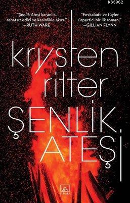 Şenlik Ateşi | Krysten Ritter | İthaki Yayınları