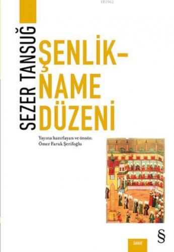 Şenlikname Düzeni | Sezer Tansuğ | Everest Yayınları