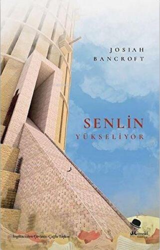 Senlin Yükseliyor | Josiah Bancroft | Yakın Plan Yayınları