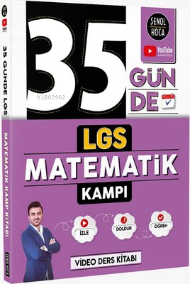 Şenol Hoca Yayınları 35 Günde LGS Matematik Kampı | Şenol Aydın | Şeno