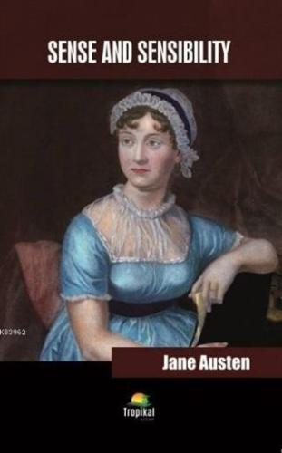 Sense and Sensibility | Jane Austen | Tropikal Kitap