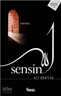 Sensin | Ali Bektaş | Nesil Yayınları