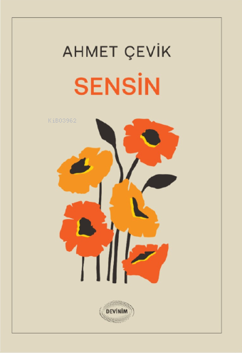 Sensin | Ahmet Çevik | Devinim Kitap