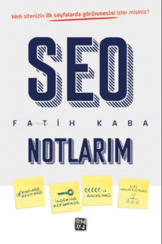 Seo Notlarım | Fatih Kaba | Kutlu Yayınevi