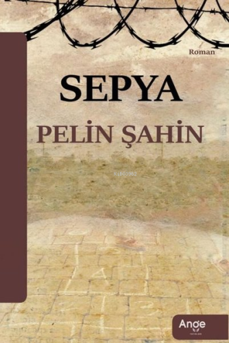 Sepya | Pelin Şahin | Ange Yayınları