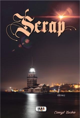 Serap | Cüneyd Seçkin | Tilki Kitap