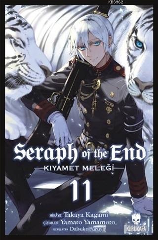 Seraph of the End - Kıyamet Meleği 11 | Takaya Kagami | Kurukafa Yayın