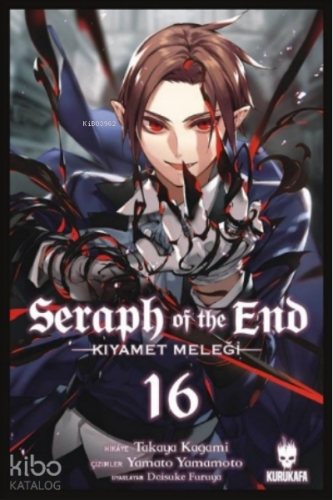 Seraph of the End - Kıyamet Meleği 16 | Takaya Kagami | Kurukafa Yayın