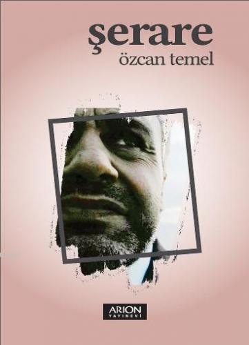 Şerare | Özcan Temel | Arion Yayınevi