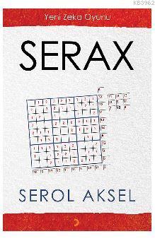 Serax; Yeni Zeka Oyunu | Serol Aksel | Cinius Yayınları