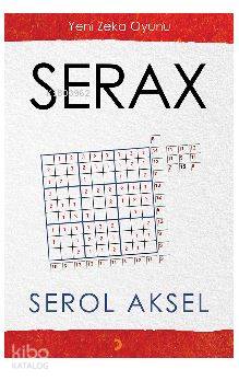 Serax; Yeni Zeka Oyunu | Serol Aksel | Cinius Yayınları