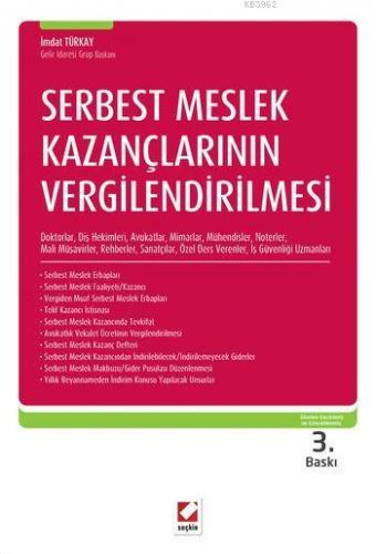 Serbest Meslek Kazançlarının Vergilendirilmesi | İmdat Türkay | Seçkin