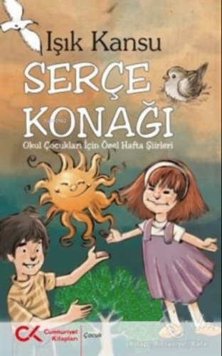 Serçe Konağı | Işık Kansu | Cumhuriyet Kitapları