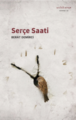 Serçe Saati | Berat Demirci | Muhit Kitap