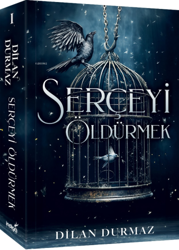 Serçeyi Öldürmek | Dilan Durmaz | İndigo Kitap