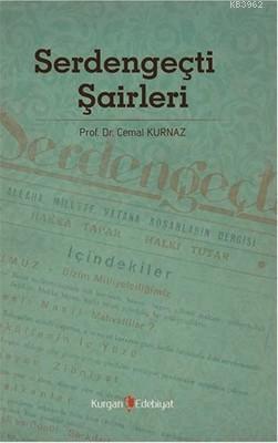 Serdengeçti Şairleri | Cemal Kurnaz | Kurgan Edebiyat