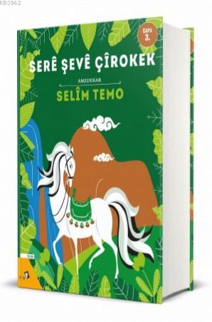 Sere Şeve Çirokek | Selim Temo | Dara Yayınları