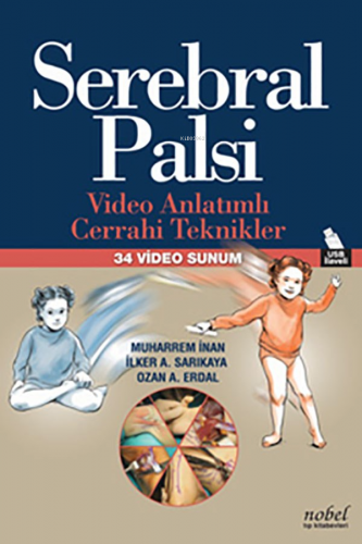 Serebral Palsi-Video Anlatımlı Cerrahi Teknikler-34 Video Sunum | Muar