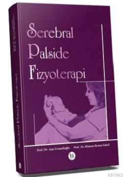 Serebral Palside Fizyoterapi | Mintaze Kerem Günel | Hipokrat Kitabevi