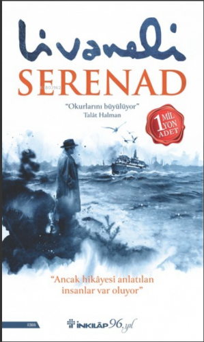 Serenad - Ciltli | Zülfü Livaneli | İnkılâp Kitabevi