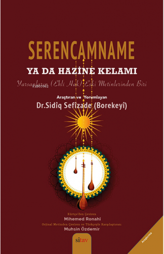 Serencamname Yada Hazine Kelamı | Sidîq Sefîzade | Sitav Yayınevi