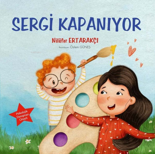 Sergi Kapanıyor | Nilüfer Ertarakçı | Tunç Yayıncılık