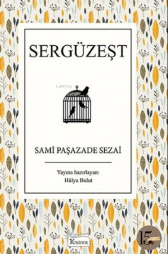 Sergüzeşt | Hülya Bulut | Koridor Yayıncılık