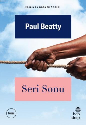 Seri Sonu | Paul Beatty | Hep Kitap