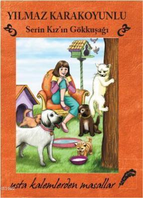 Serin Kız'ın Gökkuşağı | Yılmaz Karakoyunlu | Doğan Çocuk