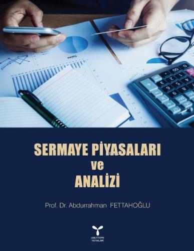 Sermaye Piyasaları Ve Analizi | Abdurrahman Fettahoğlu | Umuttepe Yayı