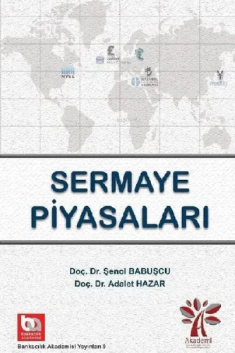 Sermaye Piyasaları | Adalet Hazar | Akademi Consulting & Training