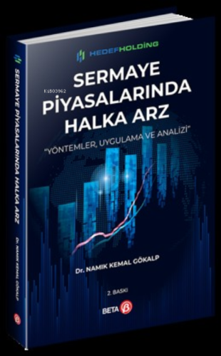 Sermaye Piyasalarında Halka Arz | Namık Kemal Gökalp | Beta Basım Yayı