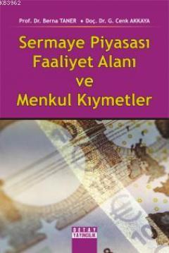 Sermaye Piyasası Faaliyet Alanı ve Menkul Kıymetler | Berna Taner | De