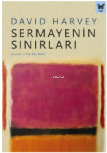 Sermayenin Sınırları | David Harvey | Nika Yayınevi