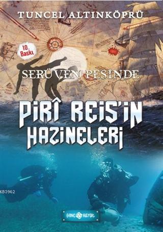 Serüven Peşinde 12 - Piri Reis'in Hazineleri | Tuncel Altınköprü | Gen