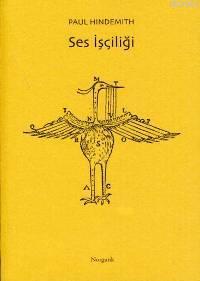 Ses İşçiliği | Paul Hindemith | Norgunk Yayıncılık